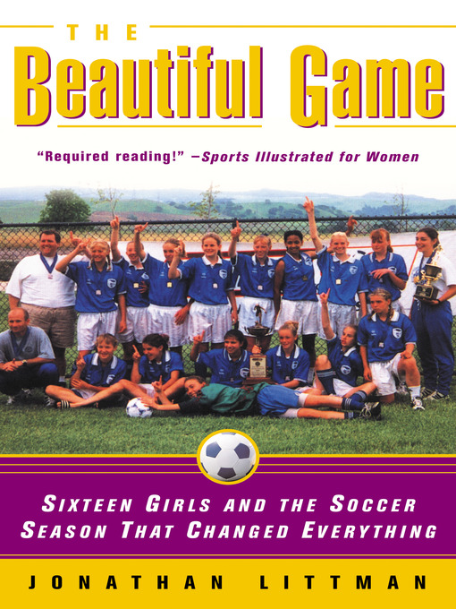 Title details for The Beautiful Game by Jonathan Littman - Available